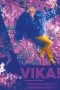 Nonton film Vika! (2023) terbaru di Dutamovie21 Nonton film Vika! (2023) terbaru di Dutamovie21