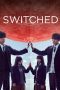 Nonton film Switched (2018) terbaru di Dutamovie21 Nonton film Switched (2018) terbaru di Dutamovie21