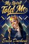 Nonton film Erica Duchess: My Spirit Told Me (2022) terbaru di Dutamovie21