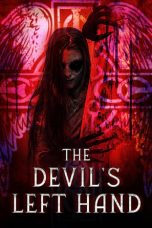 Nonton film The Devil’s Left Hand (2023) terbaru di Dutamovie21 Nonton film The Devil’s Left Hand (2023) terbaru di Dutamovie21