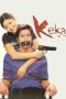 Nonton film Keka (2003) terbaru di Dutamovie21 Nonton film Keka (2003) terbaru di Dutamovie21