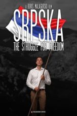 Nonton film Srpska: The Struggle for Freedom (2022) terbaru di Dutamovie21 Nonton film Srpska: The Struggle for Freedom (2022) terbaru di Dutamovie21