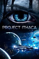 Nonton film Project Ithaca (2019) terbaru di Dutamovie21 Nonton film Project Ithaca (2019) terbaru di Dutamovie21