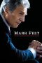 Nonton film Mark Felt: The Man Who Brought Down the White House (2017) terbaru di Dutamovie21 Nonton film Mark Felt: The Man Who Brought Down the White House (2017) terbaru di Dutamovie21