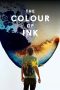 Nonton film The Colour of Ink (2022) terbaru di Dutamovie21 Nonton film The Colour of Ink (2022) terbaru di Dutamovie21