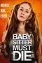 Nonton film Babysitter Must Die (2021) terbaru di Dutamovie21 Nonton film Babysitter Must Die (2021) terbaru di Dutamovie21
