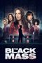 Nonton film The Black Mass (2023) terbaru di Dutamovie21 Nonton film The Black Mass (2023) terbaru di Dutamovie21