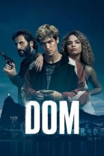 Nonton film DOM Season 1-2 (2021-2023) terbaru di Dutamovie21 Nonton film DOM Season 1-2 (2021-2023) terbaru di Dutamovie21