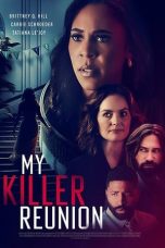 Nonton film My Killer Reunion (2023) terbaru di Dutamovie21 Nonton film My Killer Reunion (2023) terbaru di Dutamovie21