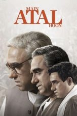 Nonton film Main Atal Hoon (2024) terbaru di Dutamovie21 Nonton film Main Atal Hoon (2024) terbaru di Dutamovie21