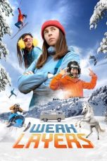 Nonton film Weak Layers (2024) terbaru di Dutamovie21 Nonton film Weak Layers (2024) terbaru di Dutamovie21