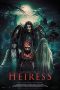 Nonton film The Heiress (2023) terbaru di Dutamovie21 Nonton film The Heiress (2023) terbaru di Dutamovie21