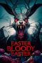 Nonton film Easter Bloody Easter (2024) terbaru di Dutamovie21 Nonton film Easter Bloody Easter (2024) terbaru di Dutamovie21