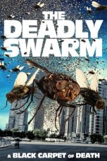 Nonton film The Deadly Swarm (2024) terbaru di Dutamovie21 Nonton film The Deadly Swarm (2024) terbaru di Dutamovie21