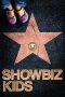 Nonton film Showbiz Kids (2020) terbaru di Dutamovie21 Nonton film Showbiz Kids (2020) terbaru di Dutamovie21