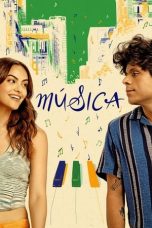 Nonton film Música (2024) terbaru di Dutamovie21 Nonton film Música (2024) terbaru di Dutamovie21