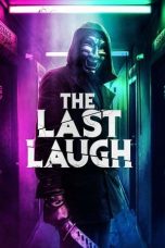 Nonton film The Last Laugh (2020) terbaru di Dutamovie21 Nonton film The Last Laugh (2020) terbaru di Dutamovie21