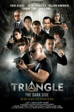 Nonton film Triangle: The Dark Side (2016) terbaru di Dutamovie21 Nonton film Triangle: The Dark Side (2016) terbaru di Dutamovie21