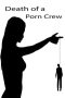 Nonton film Death of a Porn Crew (2014) terbaru di Dutamovie21 Nonton film Death of a Porn Crew (2014) terbaru di Dutamovie21