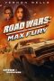 Nonton film Road Wars: Max Fury (2024) terbaru di Dutamovie21 Nonton film Road Wars: Max Fury (2024) terbaru di Dutamovie21