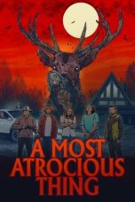 Nonton film A Most Atrocious Thing (2024) terbaru di Dutamovie21 Nonton film A Most Atrocious Thing (2024) terbaru di Dutamovie21