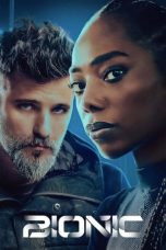 Nonton film Bionic (2024) terbaru di Dutamovie21 Nonton film Bionic (2024) terbaru di Dutamovie21