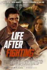 Nonton film Life After Fighting (2024) terbaru di Dutamovie21 Nonton film Life After Fighting (2024) terbaru di Dutamovie21