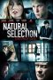 Nonton film Natural Selection (2016) terbaru di Dutamovie21 Nonton film Natural Selection (2016) terbaru di Dutamovie21
