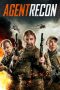 Nonton film Agent Recon (2024) terbaru di Dutamovie21 Nonton film Agent Recon (2024) terbaru di Dutamovie21