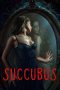 Nonton film Succubus (2024) terbaru di Dutamovie21 Nonton film Succubus (2024) terbaru di Dutamovie21
