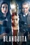 Nonton film Blanquita (2022) terbaru di Dutamovie21 Nonton film Blanquita (2022) terbaru di Dutamovie21
