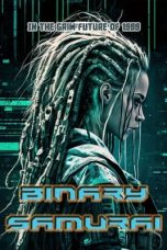 Nonton film Binary Samurai (2023) terbaru di Dutamovie21 Nonton film Binary Samurai (2023) terbaru di Dutamovie21