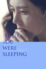 Nonton film While You Were Sleeping (2024) terbaru di Dutamovie21 Nonton film While You Were Sleeping (2024) terbaru di Dutamovie21