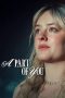 Nonton film A Part of You (2024) terbaru di Dutamovie21 Nonton film A Part of You (2024) terbaru di Dutamovie21