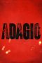 Nonton film Adagio (2023) terbaru di Dutamovie21 Nonton film Adagio (2023) terbaru di Dutamovie21