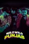 Nonton film Wild Wild Punjab (2024) terbaru di Dutamovie21 Nonton film Wild Wild Punjab (2024) terbaru di Dutamovie21