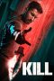 Nonton film Kill (2024) terbaru di Dutamovie21 Nonton film Kill (2024) terbaru di Dutamovie21