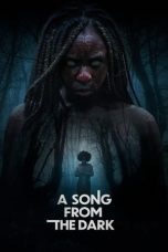 Nonton film A Song from the Dark (2023) terbaru di Dutamovie21 Nonton film A Song from the Dark (2023) terbaru di Dutamovie21
