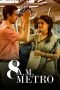 Nonton film 8 A.M. Metro (2023) terbaru di Dutamovie21 Nonton film 8 A.M. Metro (2023) terbaru di Dutamovie21