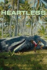 Nonton film Heartless (2024) terbaru di Dutamovie21 Nonton film Heartless (2024) terbaru di Dutamovie21