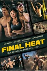 Nonton film Final Heat (2024) terbaru di Dutamovie21 Nonton film Final Heat (2024) terbaru di Dutamovie21