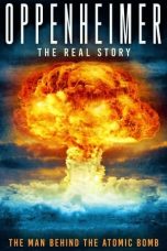Nonton film Oppenheimer: The Real Story (2023) terbaru di Dutamovie21 Nonton film Oppenheimer: The Real Story (2023) terbaru di Dutamovie21