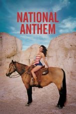 Nonton film National Anthem (2024) terbaru di Dutamovie21 Nonton film National Anthem (2024) terbaru di Dutamovie21