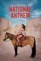 Nonton film National Anthem (2024) terbaru di Dutamovie21 Nonton film National Anthem (2024) terbaru di Dutamovie21