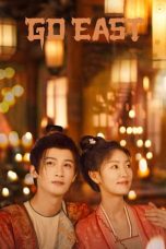 Nonton film Go East (2024) terbaru di Dutamovie21 Nonton film Go East (2024) terbaru di Dutamovie21