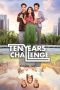 Nonton film Ten Years Challenge (2024) terbaru di Dutamovie21 Nonton film Ten Years Challenge (2024) terbaru di Dutamovie21