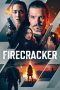 Nonton film Firecracker (2024) terbaru di Dutamovie21 Nonton film Firecracker (2024) terbaru di Dutamovie21