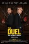 Nonton film The Duel (2024) terbaru di Dutamovie21 Nonton film The Duel (2024) terbaru di Dutamovie21
