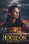 Nonton film The House on Laura Anne Dr. (2024) terbaru di Dutamovie21