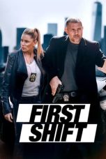 Nonton film First Shift (2024) terbaru di Dutamovie21 Nonton film First Shift (2024) terbaru di Dutamovie21